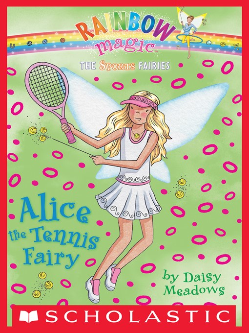 Title details for Alice the Tennis Fairy by Daisy Meadows - Wait list